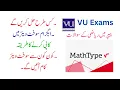 Math Question Solving in VU Exam Software Copy Paste Trick Practice before Real Paper MathType