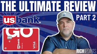 US Bank Altitude Go The Ultimate US Bank Review PART 2