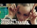 Amateur Teens Trailer Drama