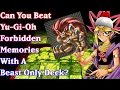 Lagu Can You Beat YuGiOh Forbidden Memories With a BEAST Deck?