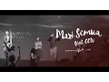 Download Lagu Mari Semua (Feat. CCW) - OFFICIAL MUSIC VIDEO