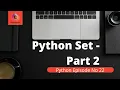 Python Sets Add and Remove Set Items Clear and discard function in python