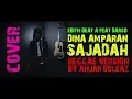 Download Lagu Cover Lagu Sunda !!! Dina Amparan Sajadah - Ebith Biet A ft Darso (Versi Reggae) by Anjar Boleaz