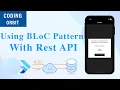 Flutter BLoC Pattern With Rest API