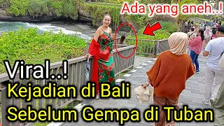 Download Viral..! Kejadian aneh di Bali sebelum gempa di Tuban MP3