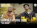 Download Lagu GOVINDA X ERNIE ZAKRI - HAL HEBAT | OZCLUSIVE