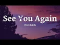 Wiz Khalifa - See You Again ft Charlie Puth