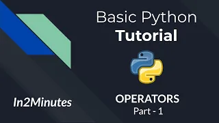 IN-2-MINS Python Tutorial Series OPERATORS Part-1 Hindi PYTHON PROGRAMMING