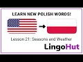 Lagu Polish lessons: Seasons and weather