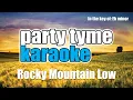 Corey Kent & Koe Wetzel - Rocky Mountain Low (Karaoke Version)