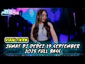 Lagu MIXTAPE CAMPURAN TERBARU 19 SEPTEMBER 2025 ‼️ NO REQUEST PART 3_ DEDEZ FR4DETHA RMX