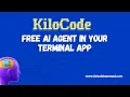 How to Install KiloCode and Use Free AI Agent in Terminal