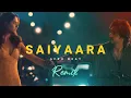 Download Lagu Saiyaara - Remix | Afro beat | Faheem Abdullah | Shreya Ghosal | Prakash