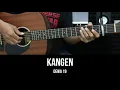 Download Lagu Kangen - Dewa 19 | Tutorial Chord Gitar Mudah dan Lirik