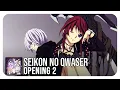 Seikon no Qwaser Opening 2 (tv) (Baptize - Yousei Teikoku)