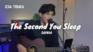 Download The Second You Sleep - Saybia Cover by Eja Teuku MP3