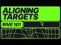 Rive 101 - Align Target