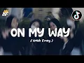 Download Lagu DJ On My Way X Melody Beken Viral Tiktok!!! ( Nabih Ikoo Remix )