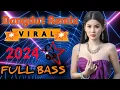 Download Lagu DJ REMIX DANGDUT NOSTALGIA PALING ENAK DIDENGAR | FULL BASS MUSIK TERBARU 2024 FYP
