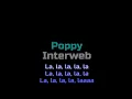 Download Lagu Poppy - Interweb (Karaoke)