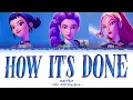 HUNTR/X 'How It's Done' (Color Coded Song Lyrics)