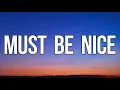 Download Lagu Ruel - MUST BE NICE (Lyrics)
