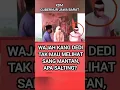 Download Lagu Kang Dedi Selalu Di Hati♥️ Mungkin Pepatahnya? #shorts #kangdedimulyadi