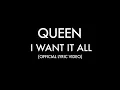 Download Lagu Queen - I Want It All (Official Lyric Video)