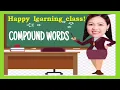 COMPOUND WORDS LESSON