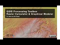 QGIS Processing Toolbox Raster Calculator Graphical Modeler