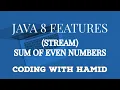 Master Java Stream Summing Even Numbers in a List Made Easy