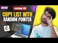 Day 60 LeetCode 138 Copy List with Random Pointer O 1 Space Google Meta Top Interview 150