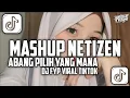 Download Lagu DJ MASHUP NETIZEN X MASHUP INDIA X ABANG PILIH YANG MANA || SLOWED + REVERB VIRAL TIKTOK 🍂