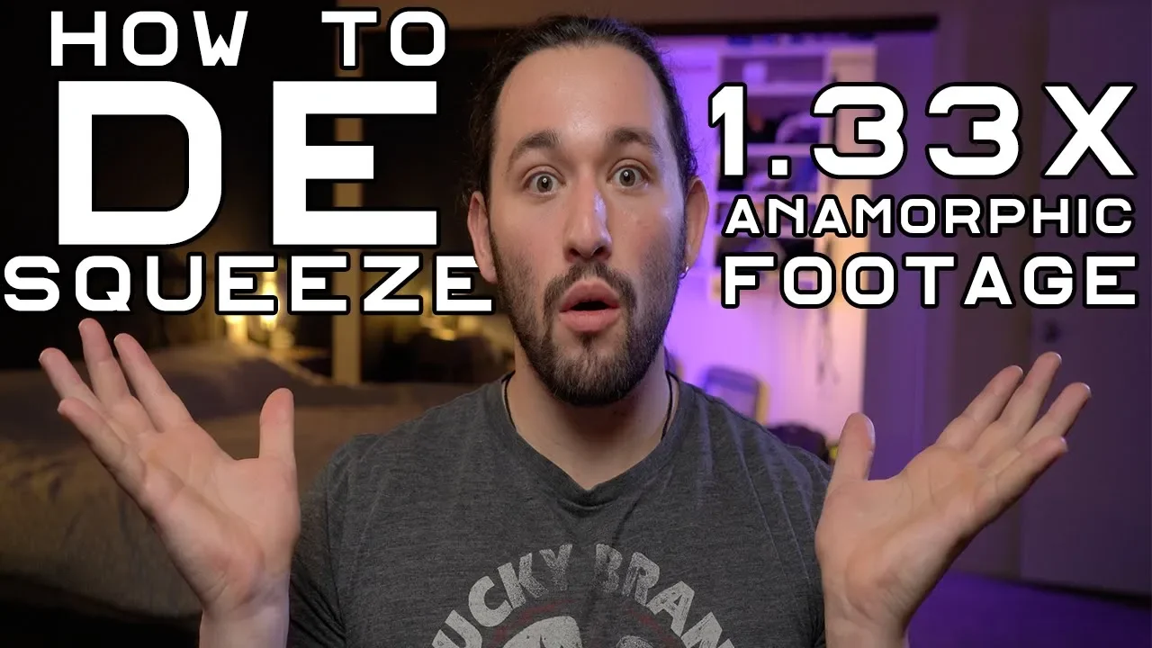 How To Edit ANAMORPHIC Footage - Sirui 50mm Anamorphic De Squeeze Tutorial