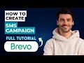 How to Create SMS Campaign with Brevo 2026 Guide