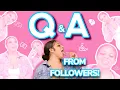 Q A - From My Followers Ep 2