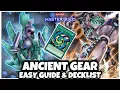 ANCIENT GEAR EASY GUIDE DECKLIST