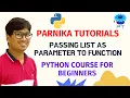 L 36 PASSING LIST AS PARAMETER TO FUNCTION PYTHON COURSE FOR BEGINNERS