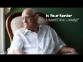 How to Fix Loneliness Among Seniors