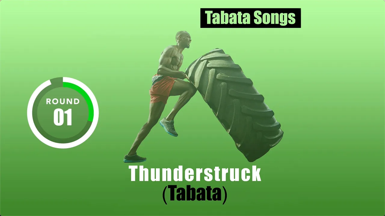 "Thunderstruck (Tabata)" by TABATA SONGS