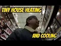 Heating and cooling from Menards I broke down and bought insulation for the tiny house