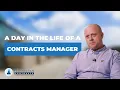 A Day in the Life of a Contracts Manager