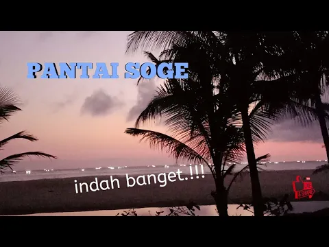 Download MP3 PESONA PANTAI SOGE PACITAN YANG WAJIB DIKUNJUNGI