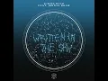 Justin Mylo - Written In The Sky (feat. Jordan Shaw)