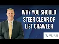 Why You Should Steer Clear of List Crawler