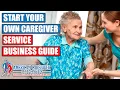 Your Complete Caregiver Business Startup Roadmap