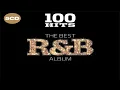 Lagu 100 Hits The Best R\u0026B - Album - Disco 2 (2019)
