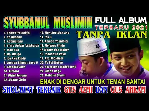 Download MP3 Syubbanul Muslimin Full Album || Terbaru 2021