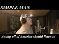 Upchurch "Simple Man" (OFFICIAL COVER VIDEO)