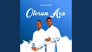 olorun ara the god of wonders 
